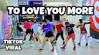 TO LOVE YOU MORE | TIKTOK VIRAL | SENAM KREASI | CHOREO ZIN CHICIE