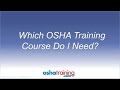 Choosing the Right OSHA Training Course: A Comprehensive Guide