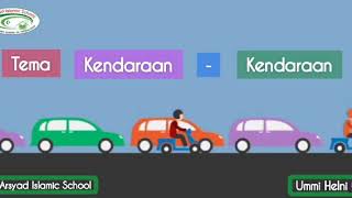 Mufrodat Bahasa Arab Level III Tema 'Kendaraan' || Kelas 3 SDIT Arsyad Islamic School