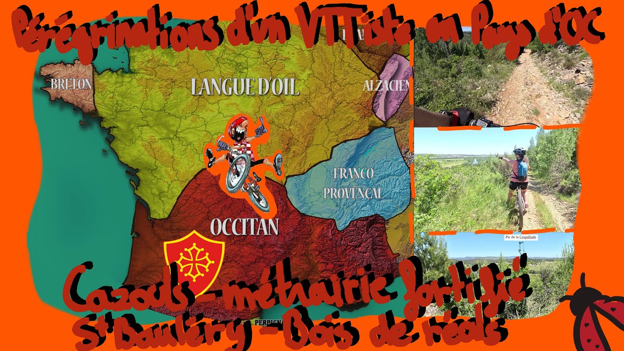 rando VTTae -Cazouls- Métairie- bois de réals - pérégrination d'un Vététiste en pays d'OC