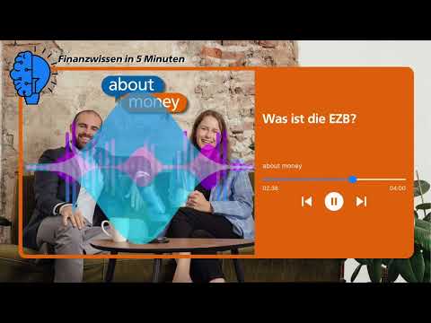 Podcast about money - Was ist die EZB?