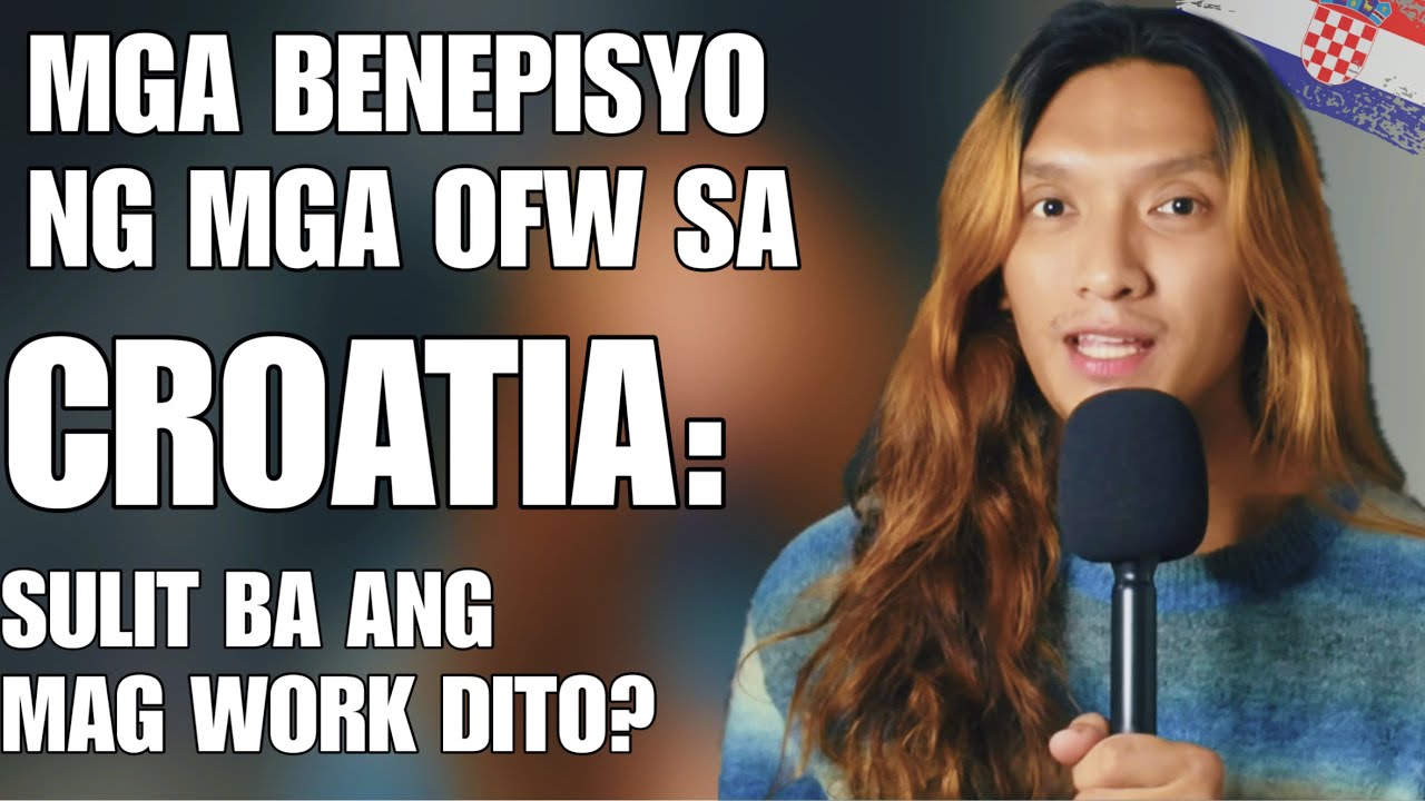 Bakit Patok ang Croatia sa mga OFWs? Top Benefits na Dapat mong Malaman🇭🇷