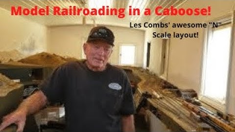 Model Railroading in a CABOOSE!