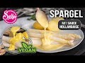 Spargel Rezept / Sauce Hollandaise gelingsicher / klassisch & vegan / Sallys Welt