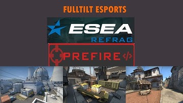 ESEA REFRAG PRE-FIRE MODE (INFERNO, NUKE & TRAIN) CSGO