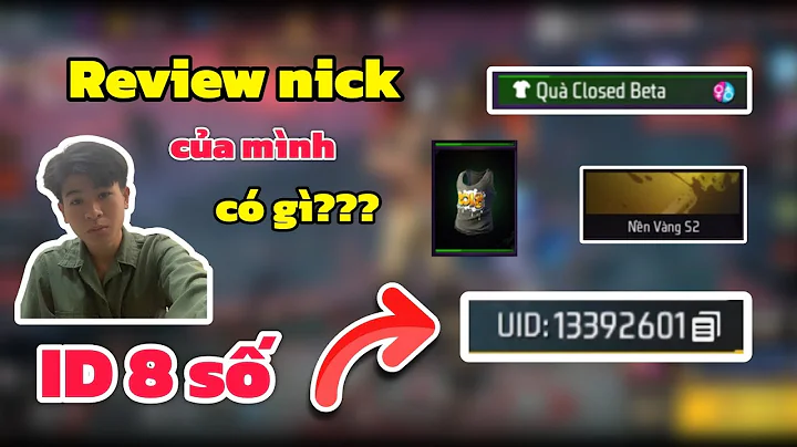Tài Khoản FREE FIRE Với ID 8 Số Của Tôi Có Gì?