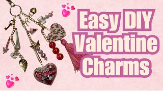 DIY Valentine Charm Dangles for Purses & Journals! 💖