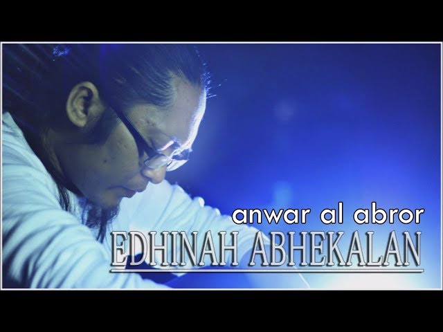 Edhinah Abhekalan Anwar Al Abror + Lirik class=