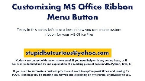 7. MS Office Ribbon Customization - Menu Button with Fluent Ribbon