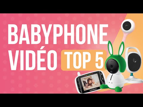 Vidéo: Quels sont les meilleurs babyphones vidéo ?