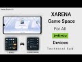 Finally Xarena Game Space For All Infinix Devices рџ Ґ Finally Xarena Game Space For All Infinix Devices рџ Ґ