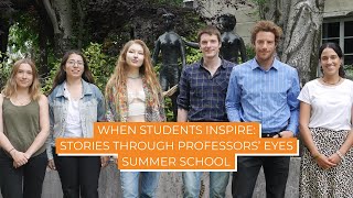 When students inspire: stories through Summer School professors’ eyes