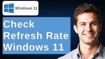Windows 11:  How To Check Screen Refresh Rate [2025 Guide]