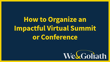 How to Organize an Impactful Virtual Summit or Conference (By event team of Organizing 2.0 2020)