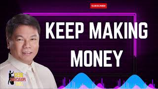 Ed Lapiz Says - Keep Making Money | ED.LAPIZ 2023