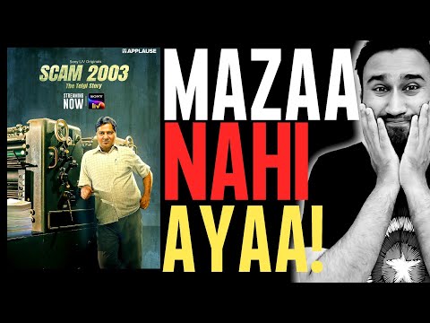 Scam 2003 Review || Scam 2003 All Episodes || Scam 2003 Web Series Review || SonyLIV || Faheem Taj