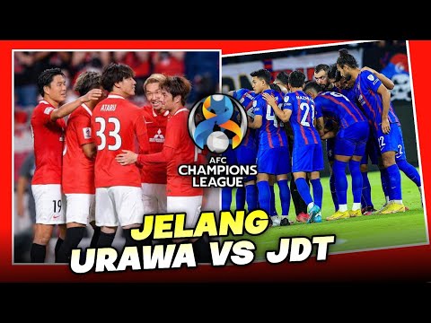 ALHAMDULILLAH! Berita Baik Jelang JDT vs Urawa Reds di ACL 2022, JDT Pasti Berjaya!