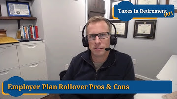 Employer Plan Rollover Pros and Cons (Facebook Live, March 31 2021)