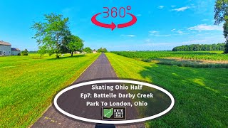 VR 360 Trip: Inline Skating Half Of Ohio. Ep7: Battelle Darby Creek Park to London, OH