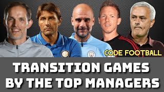 Transition games by the best managers! (Mourinho, Nagelsmann, Guardiola, Conte, and Tuchel)