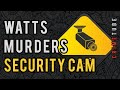 Chris Watts Family Murders - #14: Neighbor&#39;s Security Camera Footage