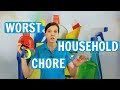 Worst Housekeeping Chore ⭐⭐⭐⭐⭐