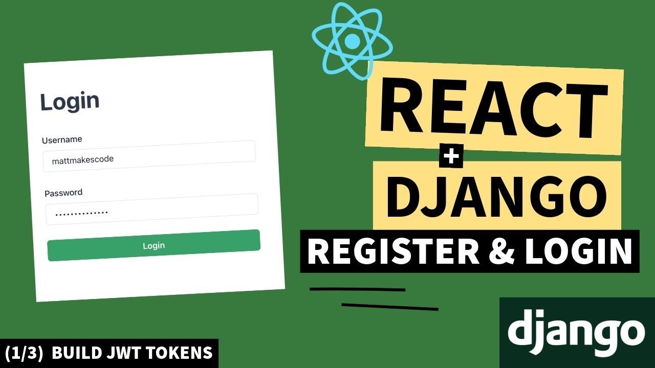 React And Django Secure Authentication #1 | JWT tokens - YouTube