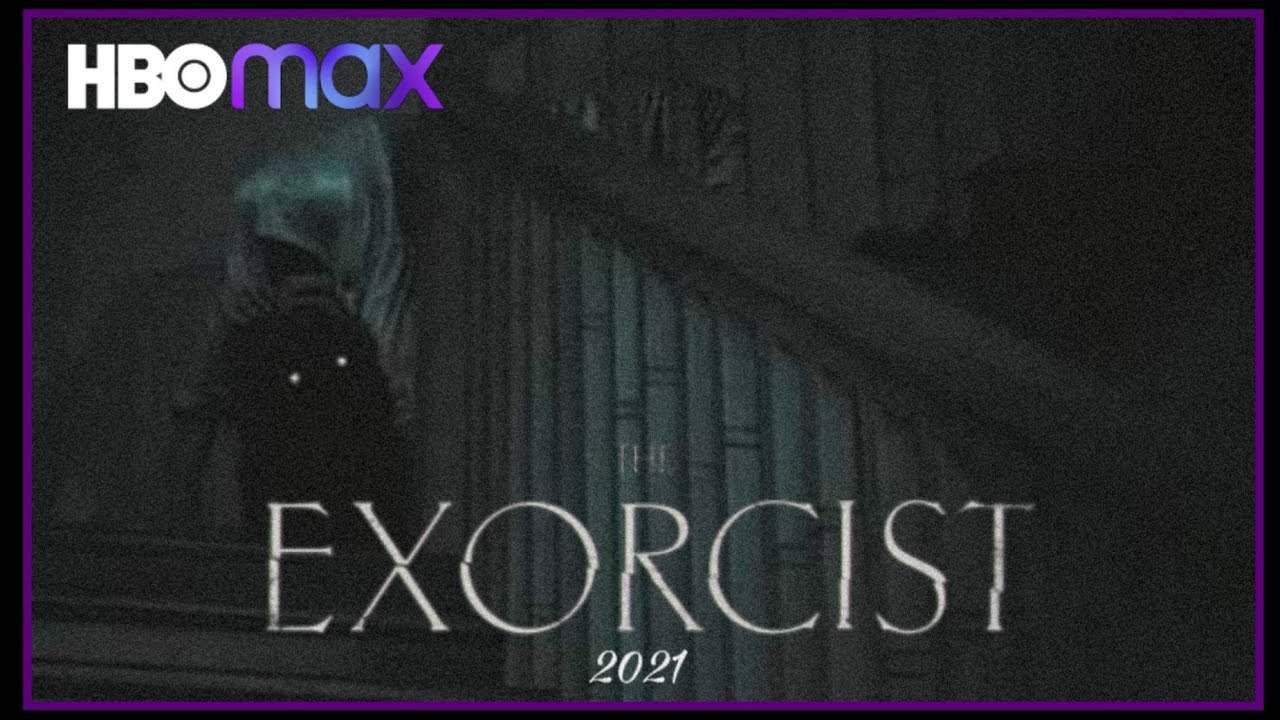 The Exorcist (2022) Teaser Trailer HBO Max YouTube