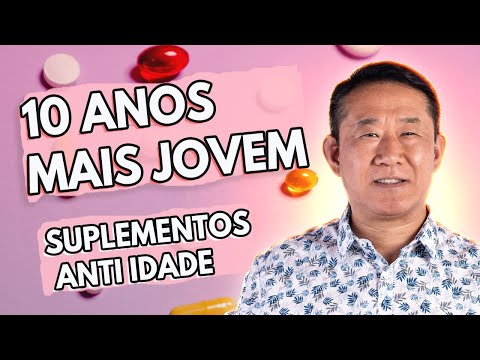 SUPLEMENTOS ANTI ENVELHECIMENTO - 10 ANOS MAIS JOVEM | Peter Liu