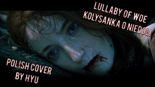 Wiedźmin 3 - Kołysanka o niedoli/Lullaby of woe [POLISH COVER] chords