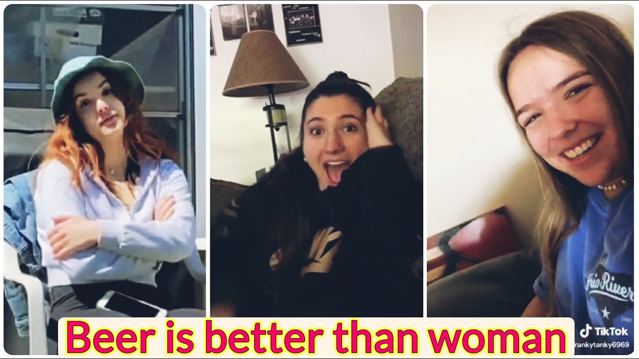 *NEW* Beer is better than woman I Tiktok Compilation #1