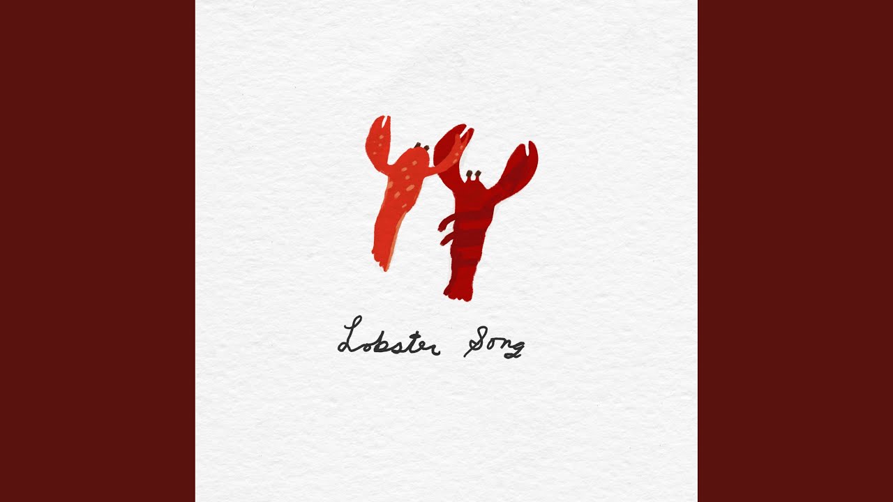 YouTubeでLobster Songを視聴