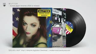 Mutter – Europa gegen Amerika 2001 (Full Album)