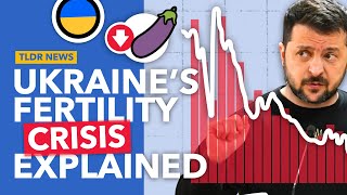 Ukraine's Catastrophic Fertility Crisis Explained