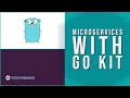 Building Microservices with the Go Kit Toolkit