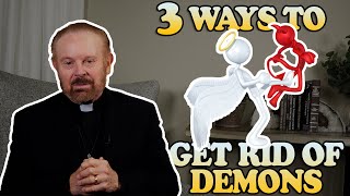 3 ways to get rid of demons screenshot 2