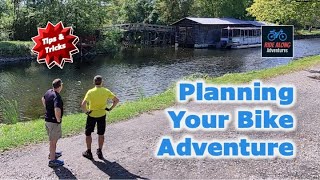 Planning A Bike Adventure (Tips and Tricks)