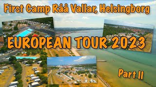 Caravanning in Europe 2023, Part 2/11: First Camp Råå Vallar, Helsingborg