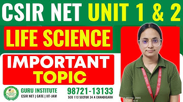 CSIR NET Life Science Unit 1 and 2 Important Topic Revealed! #csirnetlifescience #guruinstitute
