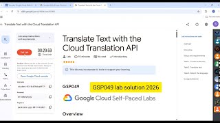 Translate Text with the Cloud Translation API GSP049 lab new solution 2026 | Free swags &amp; goodies