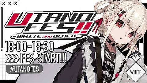 [Vtub] 白玖ウタノ UTANO FES WHITE (Day1)