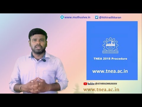 tnea-2018-counselling-guidance-|-பொறியியல்-கலந்தாய்வுக்கான-செயல்முறை-|-tnea-2018-|-anna-university