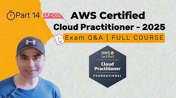 P14: FREE AWS Cloud Practitioner Course 2025: Pass the CLF-C02 Exam with Confidence!