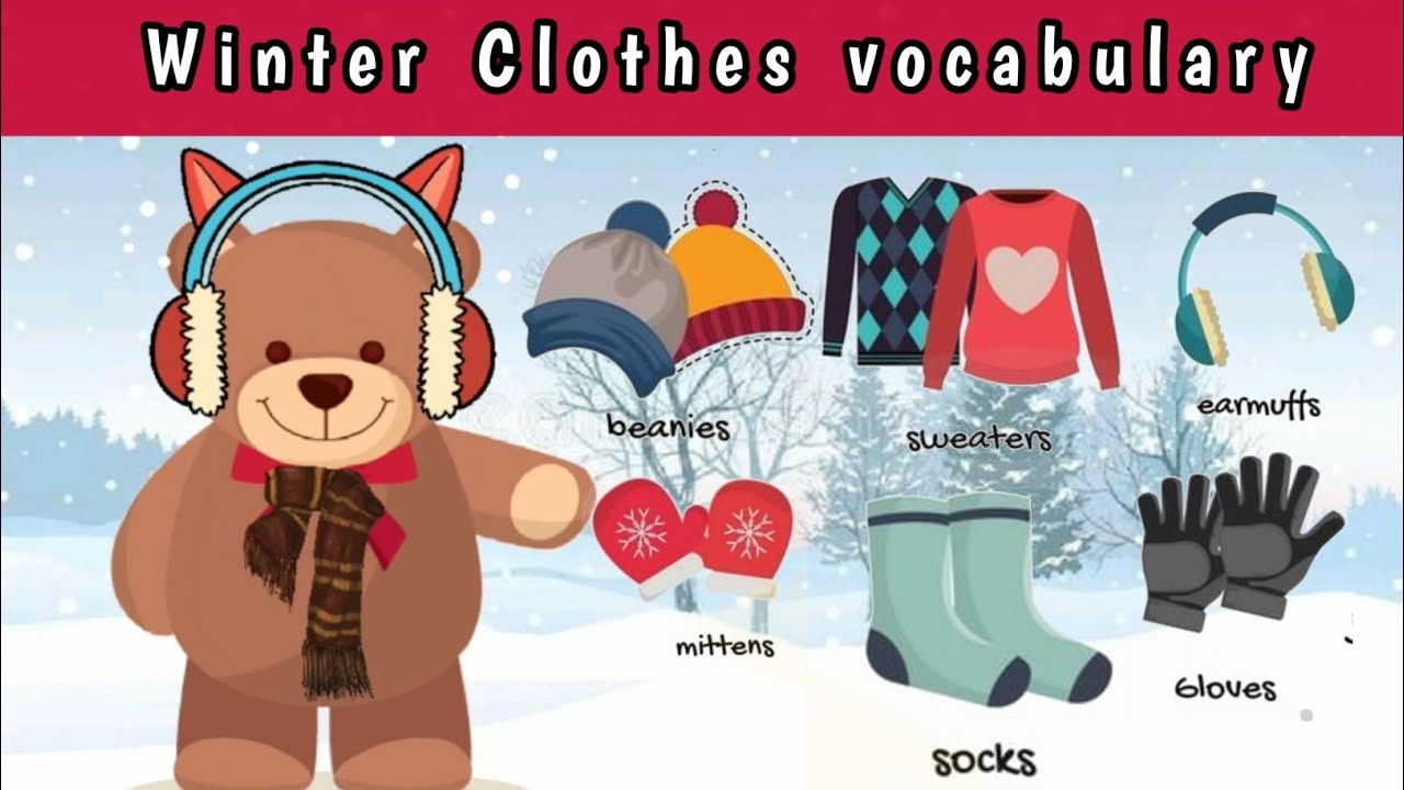 winter clothes vocabulary l winter accessries l learn worksheet english youtube