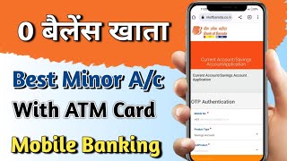Best Zero Balance Account For Minor | Minor Zero Balance Account Opening | Best minor Account
