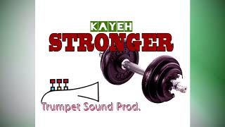 kayeh - Stronger     (St.Lucian Music 2019)