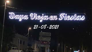 Video thumbnail of "Daya Vieja en fiestas 2021"