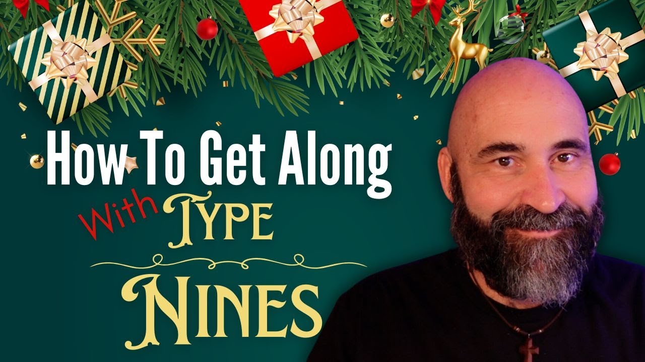 How To Get Along With Type 9's