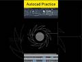 🔥 Autocad Drawing Practice_#09 😊| #autocad #autocadshorts #autocadblocks #shorts #ytshorts #engineer