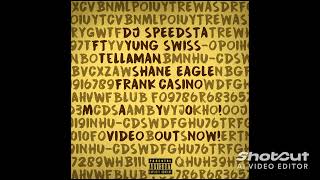 Download Lagu Dj speedsta - mayo (Feat. Yung Swiss, tellaman shane eagle \u0026 frank casino) @FrankCasinoMusic MP3 Download Lagu Dj speedsta - mayo (Feat. Yung Swiss, tellaman shane eagle \u0026 frank casino) @FrankCasinoMusic MP3